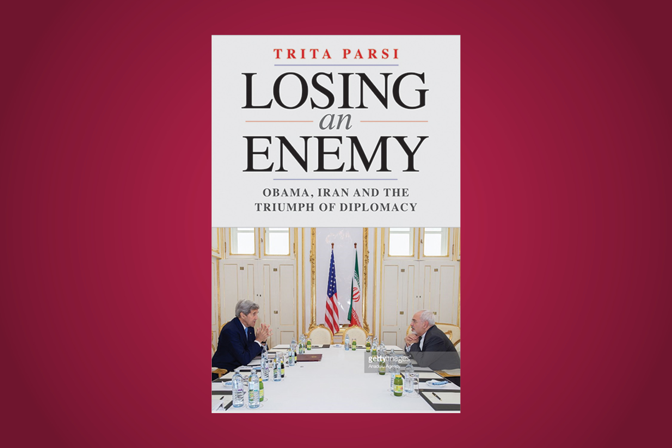Book Review: Trita Parsi - Losing an Enemy